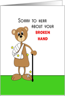 Broken Hand Broken Bones Get Well Greeting Card Brown Bear Cast Cane card
