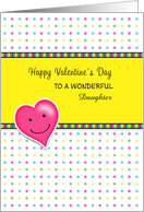 For Daughter Happy Valentine’s Day Greeting Card Pink Heart Custom card