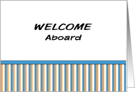 Business Welcome Aboard Greeting Card-Blue-Orange-White Striped Design card
