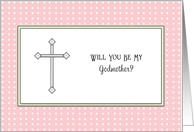 Be My Godmother Greeting Card-Silver Look Cross-Pink White Background card