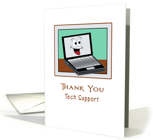 For Tech Support / IT Thank You Appreciation Greeting Card-Laptop card