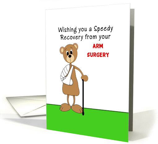 Arm Surgery Get Well Greeting Card-Bear with Arm in Cast and Cane card