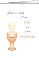 For Sister Confirmation Greeting Card-Communion Wafer & Chalice card