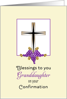 For Granddaughter Confirmation Greeting Card-Cross, Grapes & Wheat card