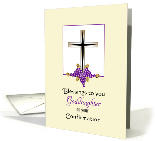 For Goddaughter Confirmation Greeting Card-Cross, Grapes & Wheat card