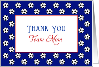 For Soccer Team Mom Thank You Greeting Card-Futbol-Soccer Ball card