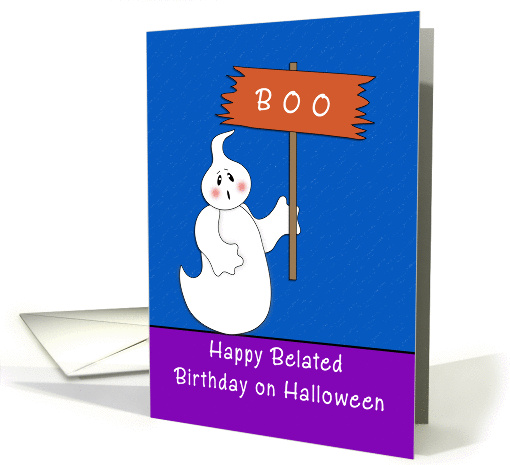 Belated Halloween Birthday Card-Ghost Holding Happy... (1152116)