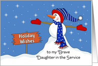 For My Daughter in the Service Christmas Card-Patriotic Snowman-Snow card