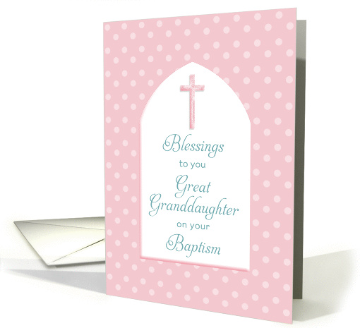 For Great Granddaughter Baptism / Christening Card-Pink Cross card