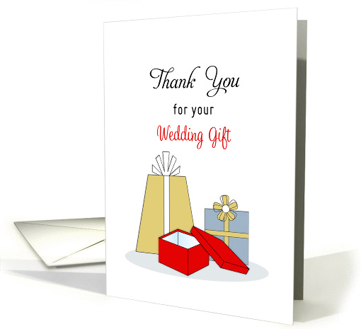 Thank You for Your Wedding Gift - Wedding Gifts and Presents card