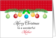 For Mother / Mom Christmas Card-Merry Christmas-Ornaments card