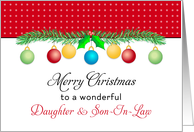 For Daughter & Son-In-Law Christmas Card-Merry Christmas-Ornaments card