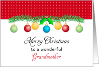For Grandmother Christmas Card-Merry Christmas-Ornaments card