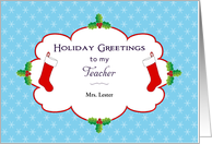 For Teacher Christmas Card-Customizable Text-Christmas Stockings-Holly card