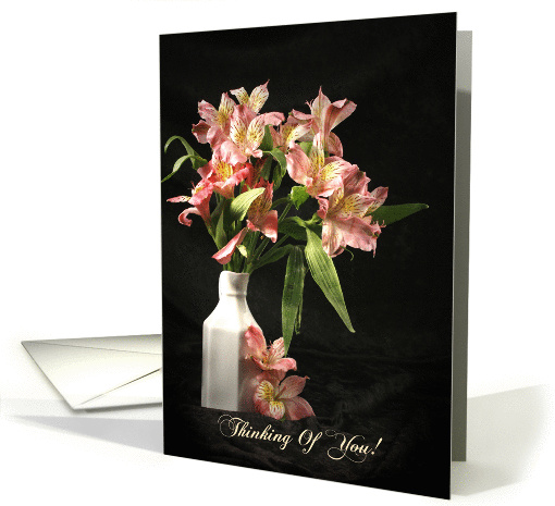 Thinking of You Greeting Card with Peruvian Lilies in Vase card