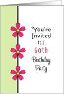 For Female 60th Birthday Party Invitation Card-Pink Flowers card