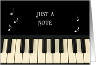 Just a Note Greeting Card with Black and White Keyboard-Piano Keys card