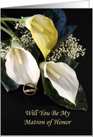 Will you be my Matron of Honor card