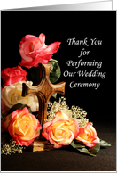 For Officiant Thank You for Performing Our Wedding Ceremony Card