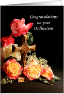 Congratulations on your Ordination Greeting Card-Wood Cross & Roses card