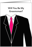 Be My Groomsman Invitation Greeting Card-Tuxedo-Pink Tie-White Shirt card