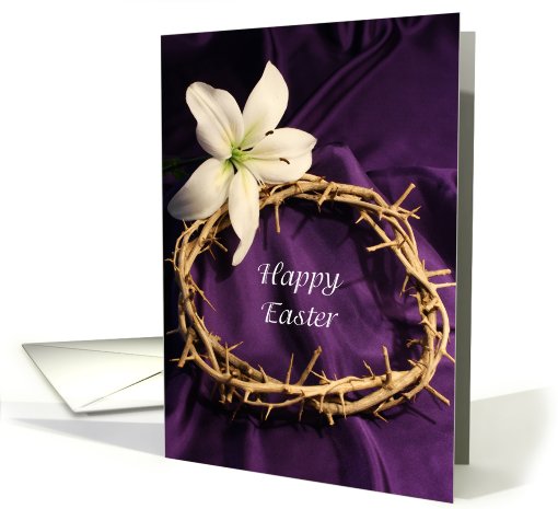 Happy Easter With Crown of Thorns and Lily card (382866)