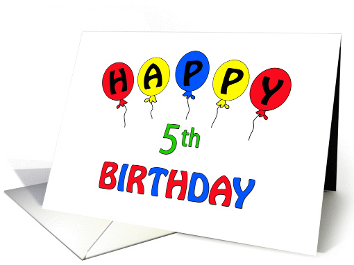 Happy 5th Birthday Greeting Card-Red-Yellow-Blue Balloons card