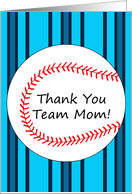 Thank You Baseball Team Mom Card