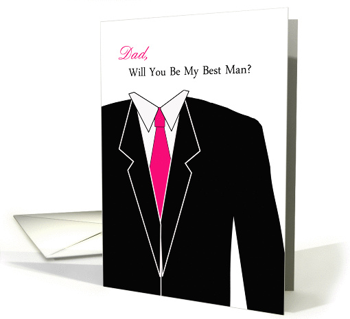 Dad Will You Be My Best Man Greeting Card... (479347)