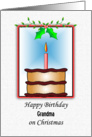 Birthday on Christmas Card for Grandma card