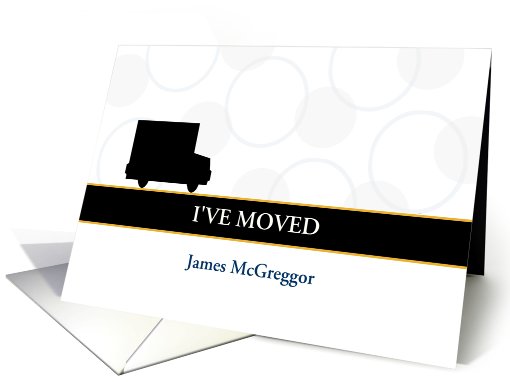 I've Moved Announcement Card-Moving Truck card (546970)