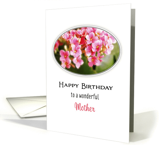 For Mom Birthday Greeting Card-Pink Kalanchoe Flowers card (551032)