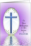 For Pastor Ordination Greeting Card-Blue Cross and Reflection card