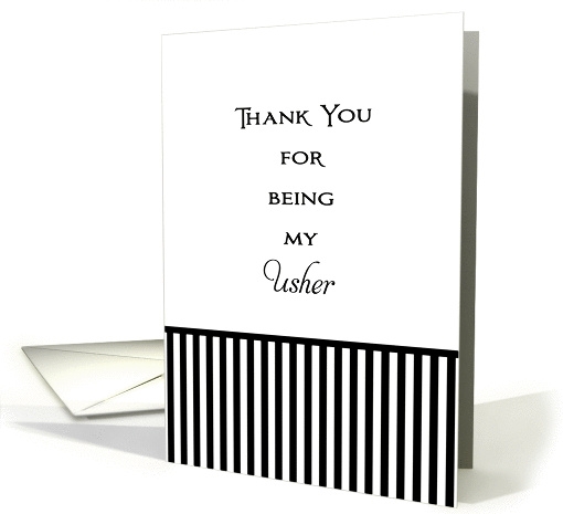 For Usher Thank You Card For Being My Usher-Black & White Stripes card