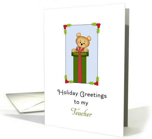 For Teacher Christmas Card-Bear-Present-Holly & Berry card (643109)