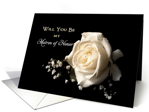 Be my Matron of Honor Greeting Card with White Rose and... (654582)