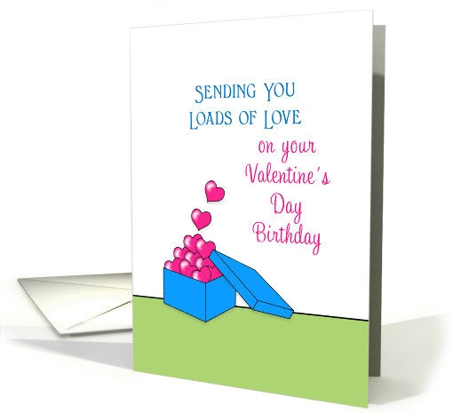Valentine's Day Birthday Greeting Card-Box Full of Hearts card