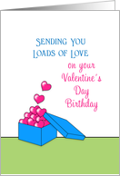 Valentine’s Day Birthday Greeting Card-Box Full of Hearts card