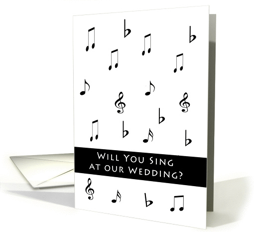 Will You Sing at Our Wedding Invitation Greeting... (660436)