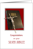 Silver Jubilee, 25th Anniversary of Religious Life, Crucifix, Bible card