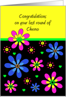 Last Round of Chemo Greeting Card-Flower and Heart Design card