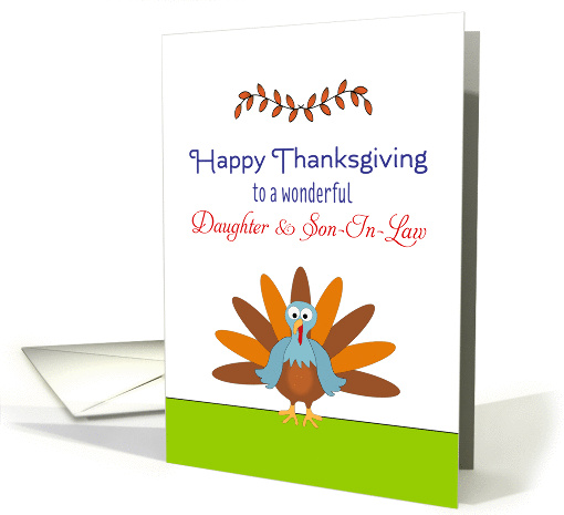 For Daughter & Son-In-Law Thanksgiving Card-Turkey & Leaf Design card