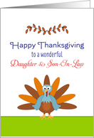 For Daughter & Son-In-Law Thanksgiving Card-Turkey & Leaf Design card