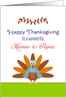 For Mamaw & Papaw Thanksgiving Card-Turkey & Leaf Design card