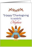 For Nephew Thanksgiving Greeting Card-Turkey & Leaf Design card