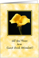 Be our Guest Book Attendant, Yellow Calla Lilies card
