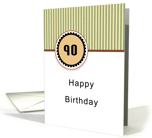 90th Birthday Greeting Card-Green and Tan Stripe Design card (682878)
