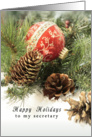 Secretary Happy Holidays Christmas Card with Red Vintage Ornament card