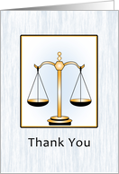 Thank You Card from Lawyer or Law Firm, Scales of Justice card