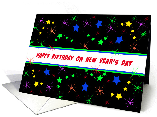 Happy Birthday on New Year's Day Greeting Card with Star Look card